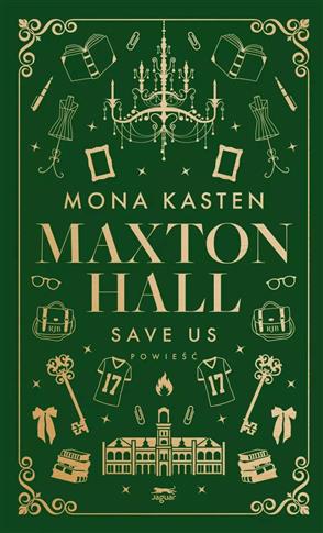 Maxton Hall. Tom 3. Save Us