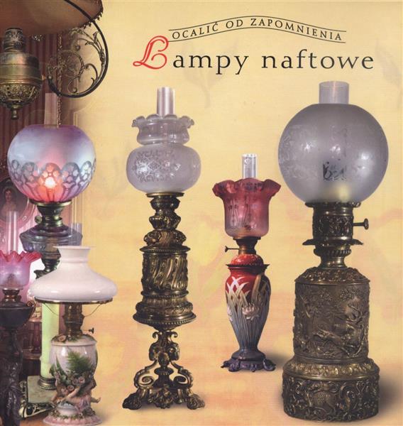 LAMPY NAFTOWE W POLSCE