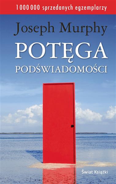 POTĘGA PODŚWIADOMOŚCI