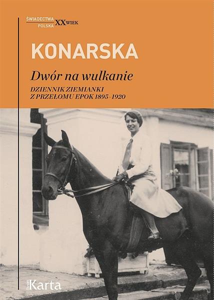 DWÓR NA WULKANIE. DZIENNIK ZIEMIANKI Z PRZEŁOMU