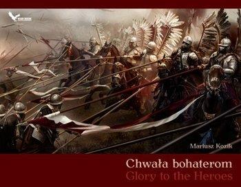CHWAŁA BOHATEROM