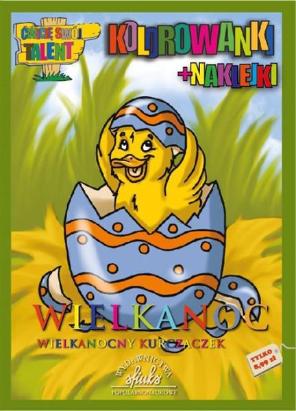 WIELKANOCNY KURCZACZEK KOLOROWANKA WIELKANOCNA