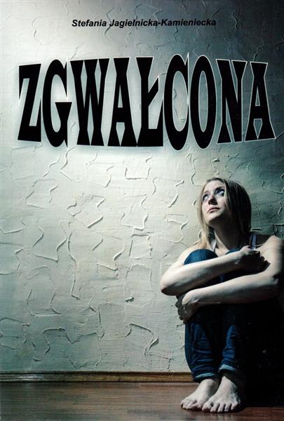 ZGWAŁCONA