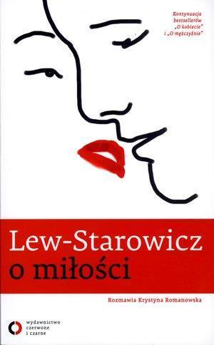 LEW STAROWICZ O MIŁOŚCI