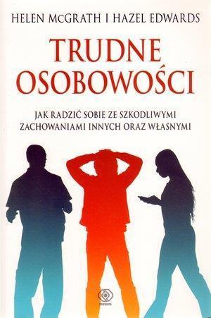 TRUDNE OSOBOWOŚCI - HELEN MCGRATH