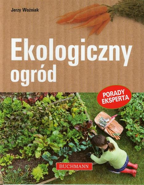 EKOLOGICZNY OGROD J. WOZNIAK BR BUCHMANN