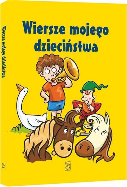 WIERSZE MOJEGO DZIECIŃSTWA