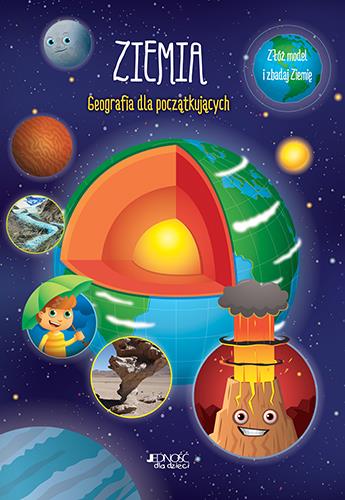 ZIEMIA. GEOGRAFIA DLA POCZĄTKUJĄCYCH. ZŁÓŻ MODEL?