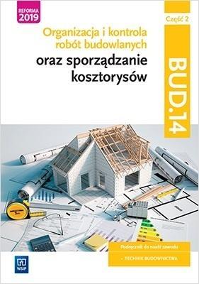 ORGANIZACJA I KONTROLA ROBÓT BUDOWLANYCH ORAZ SPOR