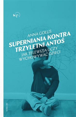 Superniania kontra trzyletni Antoś. Jak telewizja
