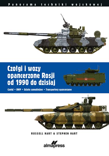 CZOŁGI I WOZY OPANCERZONE ROSJI OD ROKU 1990 DO