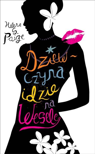 DZIEWCZYNA IDZIE NA WESELE