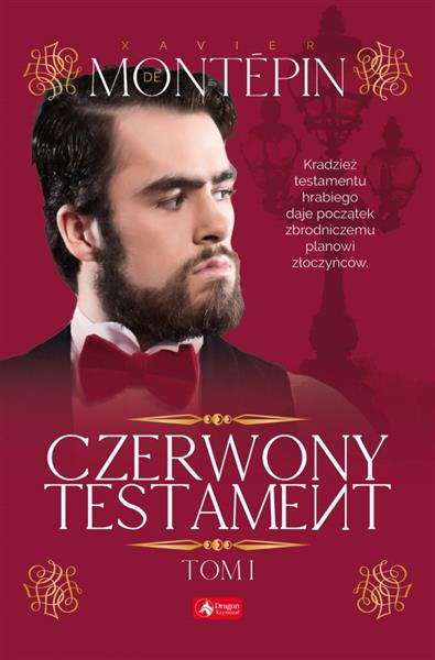 CZERWONY TESTAMENT. TOM I