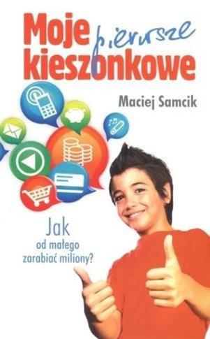 Moje pierwsze kieszonkowe