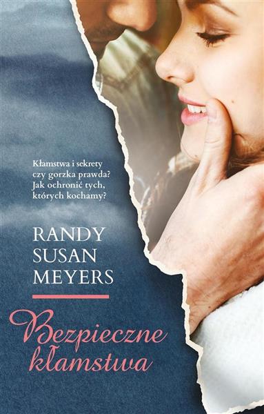 BEZPIECZNE KŁAMSTWA