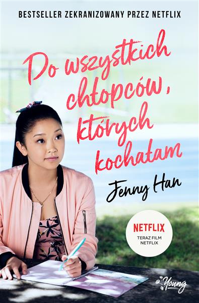 DO WSZYSTKICH CHŁOPCÓW, KTÓRYCH KOCHAŁAM