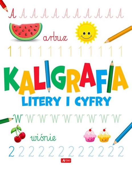 KALIGRAFIA. LITERY I CYFRY