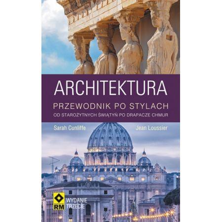 ARCHITEKTURA - PRZEWODNIK PO STYLACH