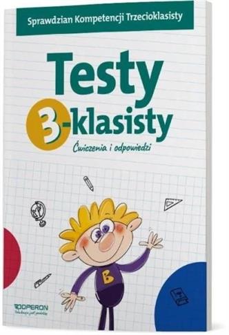 Testy 3-klasisty. Ćwiczenia...