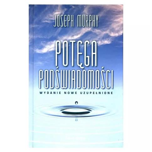 POTĘGA PODŚWIADOMOŚCI