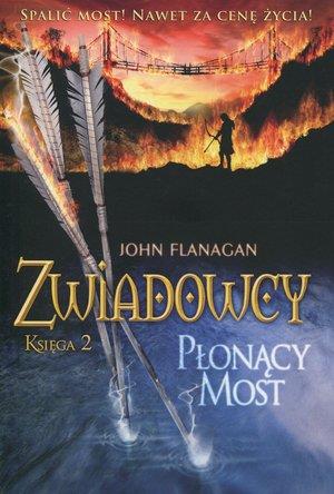 ZWIADOWCY. KSIĘGA 2. PŁONĄCY MOST