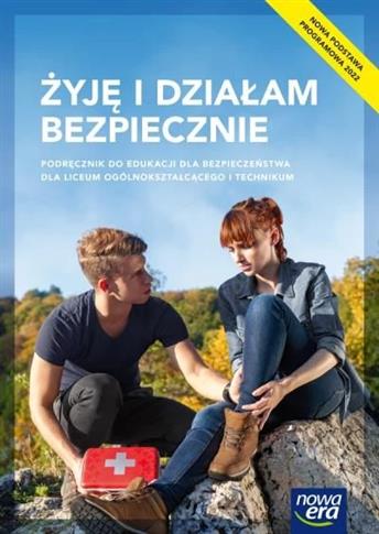 Żyję i działam bezpiecznie. Liceum i technikum. Po
