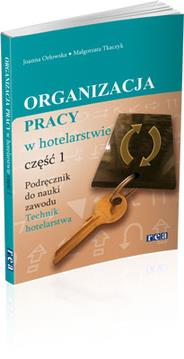 ORGANIZACJA PRACY W HOTELARSTWIE CZ 1 REA-WSIP