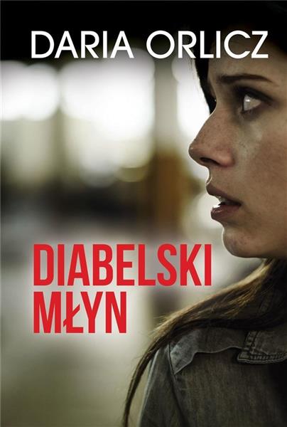 DIABELSKI MŁYN