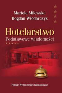 HOTELARSTWO. PODSTAWOWE WIADOMOŚCI