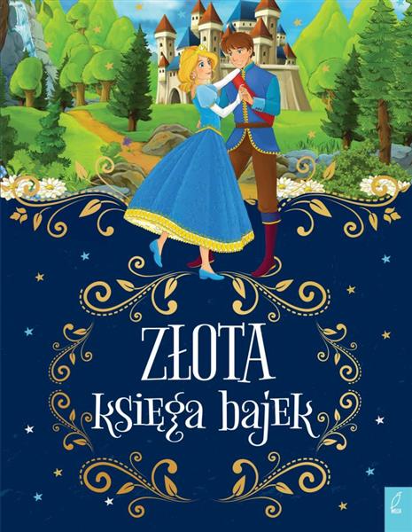 ZŁOTA KSIĘGA BAJEK
