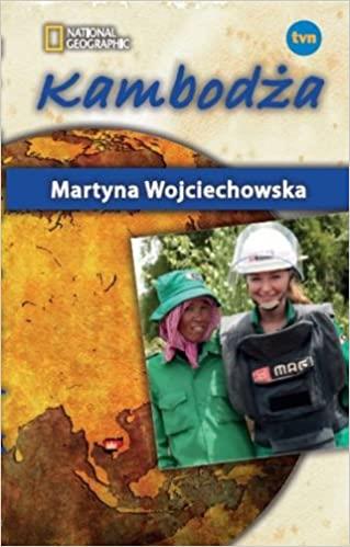 KAMBODŻA MARTYNA WOJCIECHOWSKA BR NG