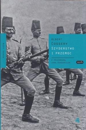 SZYDERSTWO I PRZEMOC A. COSSERY