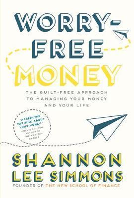 WORRY-FREE MONEY