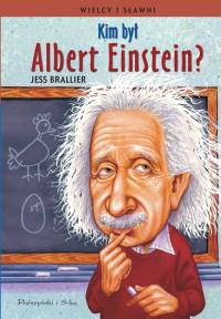 KIM BYŁ ALBERT EINSTEIN?