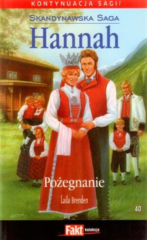 HANNAH. SKANDYNAWSKA SAGA. TOM 40. POŻEGNANIE