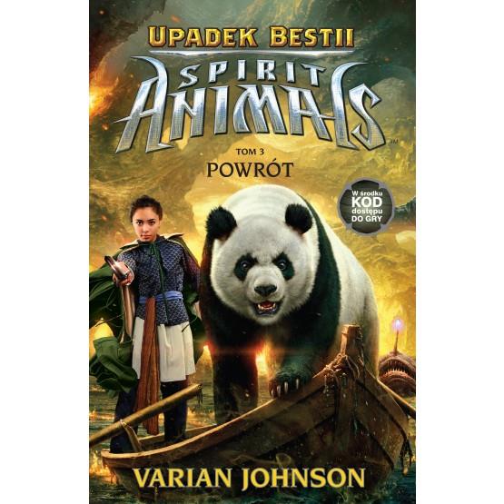 SPIRIT ANIMALS. UPADEK BESTII. POWRÓT