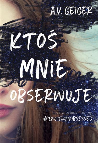 KTOŚ MNIE OBSERWUJE