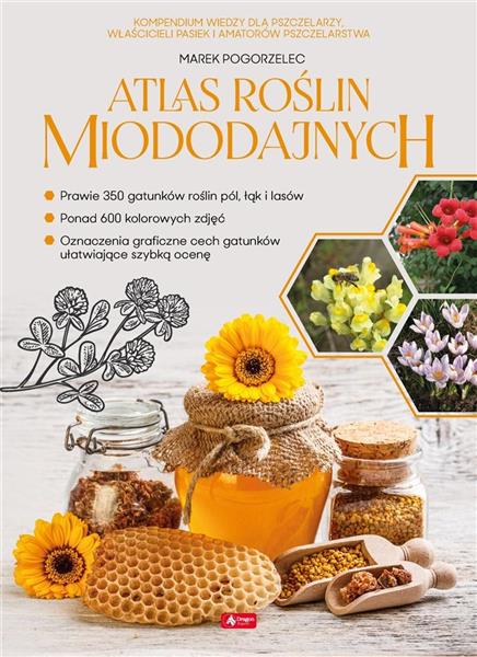 ATLAS ROŚLIN MIODODAJNYCH