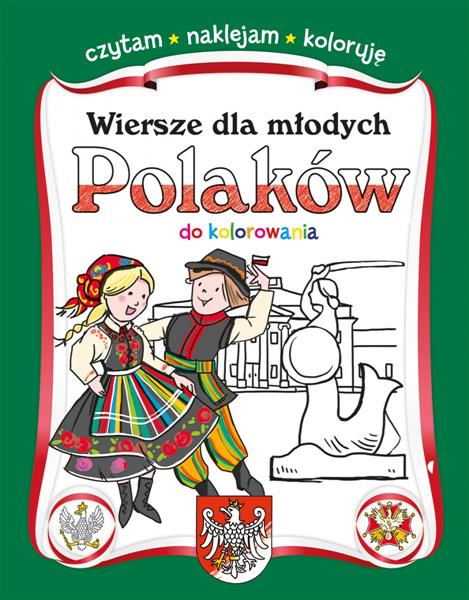 WIERSZE DLA MŁODYCH POLAKÓW DO KOLOROWANIA