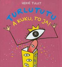 TURLUTUTU A KUKU TO JA