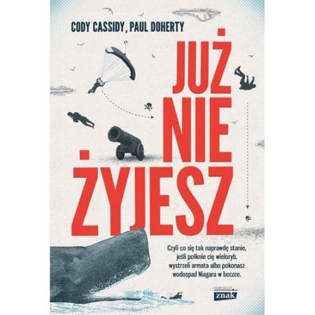 JUŻ NIE ŻYJESZ