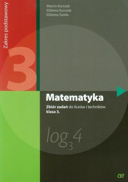 MATEMATYKA 3. ZBIÓR ZADAŃ DO LICEÓW I TECHNIKÓW. Z