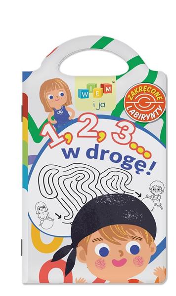WIEM I JA. ZAKRĘCONE LABIRYNTY 1,2,3 W DROGĘ
