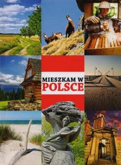 MIESZKAM W POLSCE