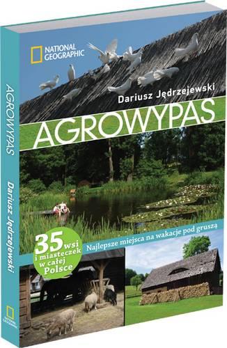 AGROWYPAS. NAJLEPSZE MIEJSCA NA WAKACJE POD GRUSZĄ