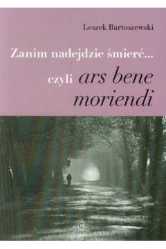 Zanim nadejdzie śmierć… czyli ars bene moriendi
