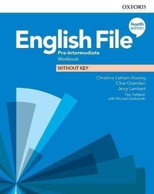 ENGLISH FILE. PRE-INTERMEDIATE WORKBOOK