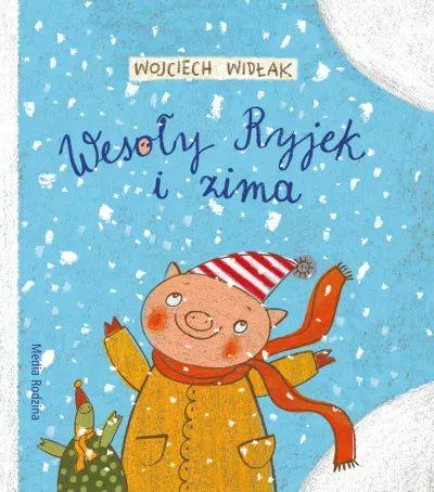 Wesoły Ryjek i zimaWesoły Ryjek i zima