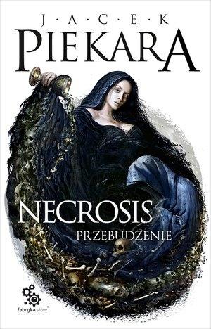 NECROSIS. PRZEBUDZENIE