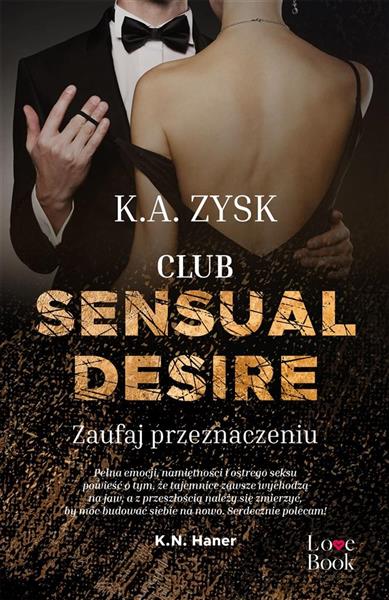CLUB SENSUAL DESIRE. ZAUFAJ PRZEZNACZENIU